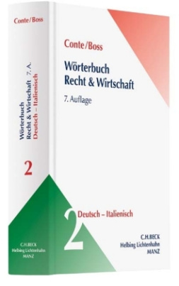 Wörterbuch Recht & Wirtschaft, Deutsch-Italienisch. Tl.2