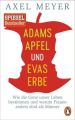 Adams Apfel und Evas Erbe