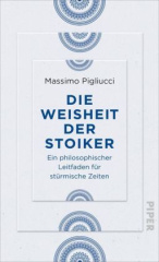 Die Weisheit der Stoiker