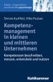 Kompetenzmanagement in kleinen und mittleren Unternehmen