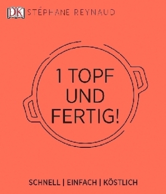 Ein Topf und fertig!