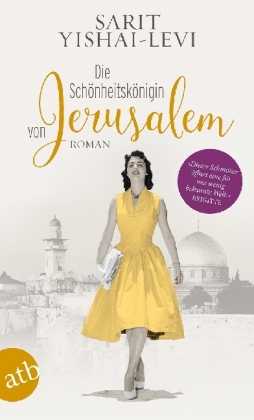 Die Schönheitskönigin von Jerusalem