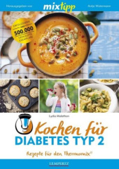 mixtipp: Kochen für Diabetis Typ 2