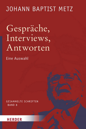 Gespräche, Interviews, Antworten