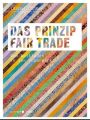 Das Prinzip Fairtrade