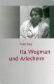 Ita Wegmans und Arlesheim