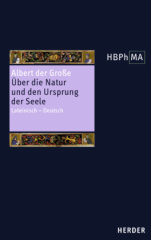 Über die Natur und den Ursprung der Seele. Liber de natura et origine animae