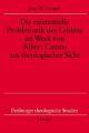 Die existentielle Problematik des Leidens im Werk von Albert Camus aus theologischer Sicht