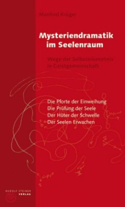 Mysteriendramatik im Seelenraum