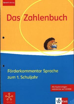 1. Schuljahr, Förderkommentar (Sprache) mit Kopiervorlagen und CD-ROM