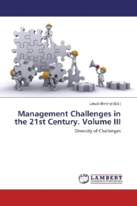 Management Challenges in the 21st Century. Volume III