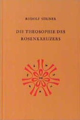 Die Theosophie des Rosenkreuzers