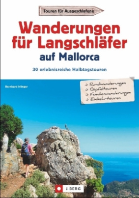 Wanderungen für Langschläfer auf Mallorca