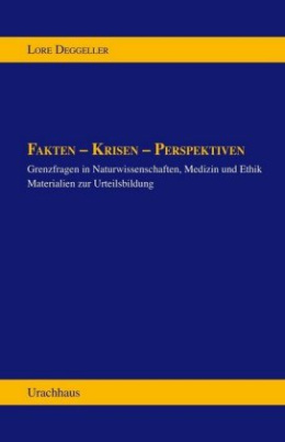 Fakten - Krisen - Perspektiven