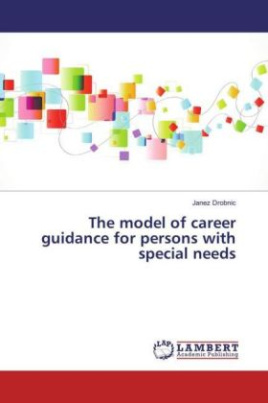The model of career guidance for persons with special needs
