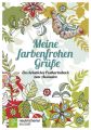 Meine farbenfrohen Grüße