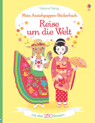 Mein Anziehpuppen-Stickerbuch: Reise um die Welt