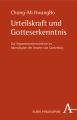 Urteilskraft und Gotteserkenntnis