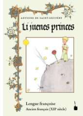 Li juenes princes, Le Petit Prince - Ancien français