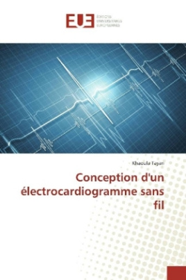 Conception d'un électrocardiogramme sans fil