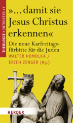 "... damit sie Jesus Christus erkennen"