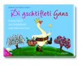 Di gschtifleti Gans mit 2 CDs