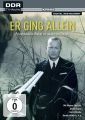 Er ging allein (DDR TV-Archiv)