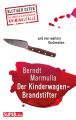 Blutiger Osten: Der Kinderwagen-Brandstifter (Band 48)