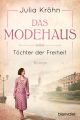 Das Modehaus - Töchter der Freiheit