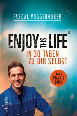 Enjoy this Life - In 30 Tagen zu dir selbst (NL)