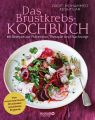 Das Brustkrebs-Kochbuch