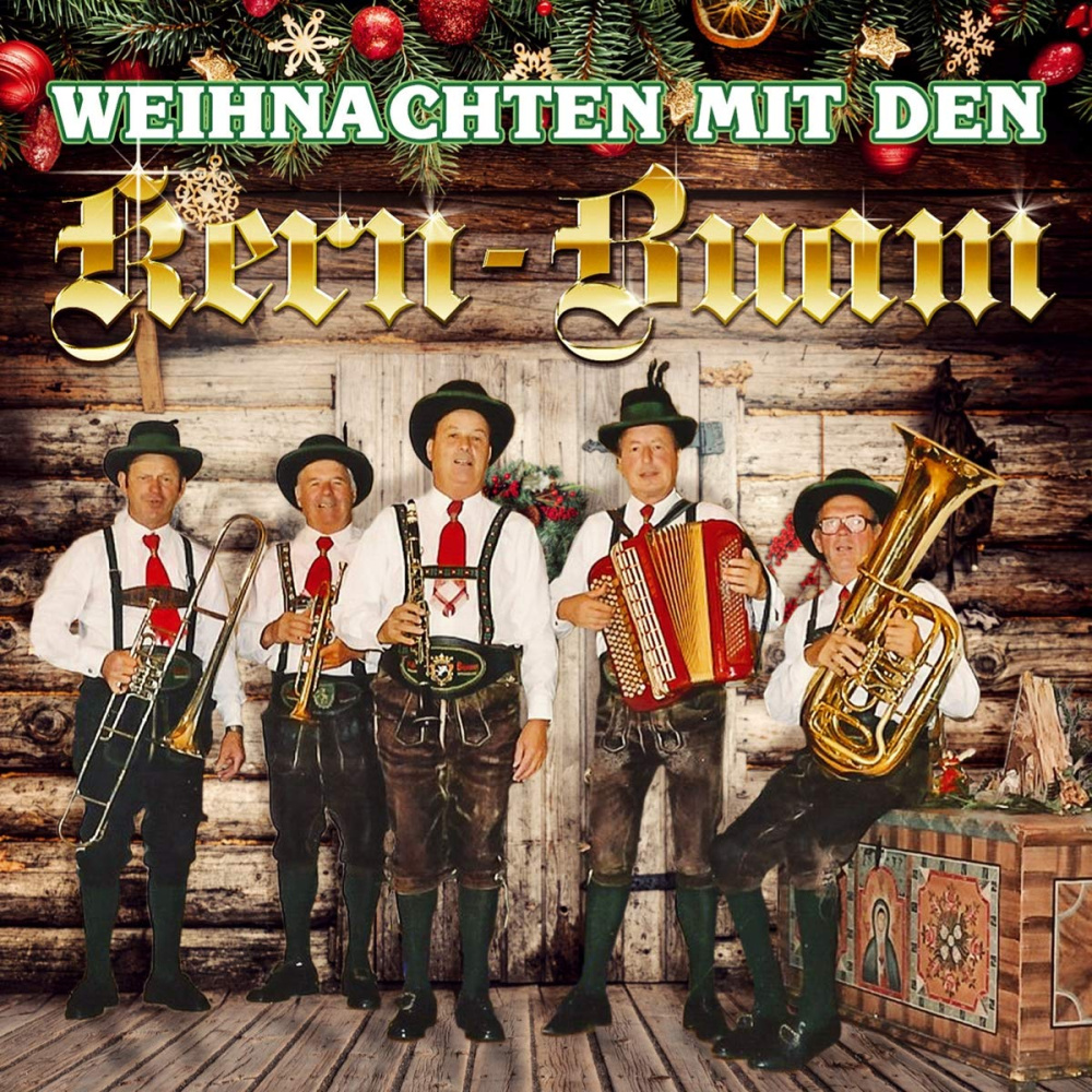 Weihnachten mit den Kern Buam