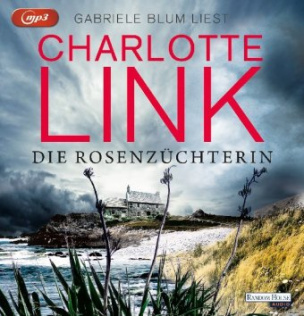 Die Rosenzüchterin, 3 Audio-CD, MP3