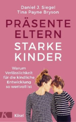 Präsente Eltern - starke Kinder