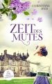 Zeit des Mutes