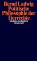 Politische Philosophie der Tierrechte