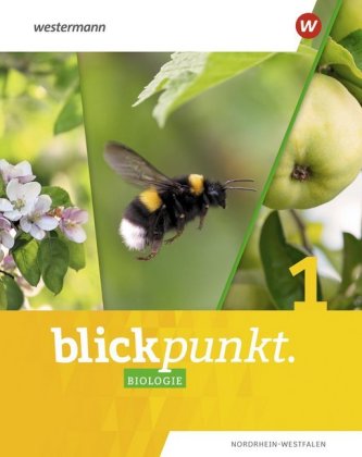 Blickpunkt Biologie - Ausgabe 2020 für Nordrhein-Westfalen - Schülerband. Bd.1