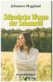 Stürmische Wogen der Sehnsucht