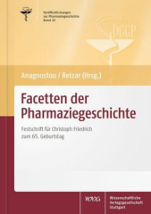 Facetten der Pharmaziegeschichte