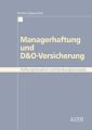 Managerhaftung und D&O-Versicherung