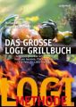 Das große LOGI Grillbuch