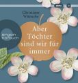 Aber Töchter sind wir für immer, 2 MP3-CDs