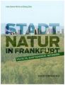 Stadtnatur in Frankfurt