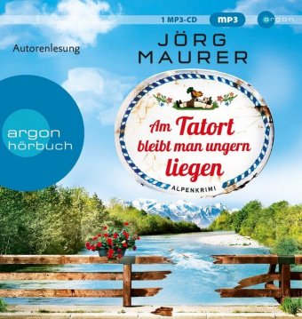 Am Tatort bleibt man ungern liegen, 1 Audio-CD, MP3