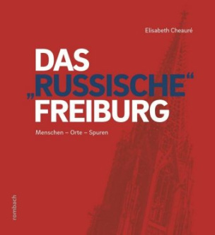 Das "russische" Freiburg