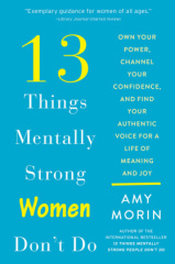 13 Things Mentally Strong Women Don't Do