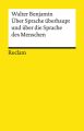 Über Sprache überhaupt und über die Sprache des Menschen