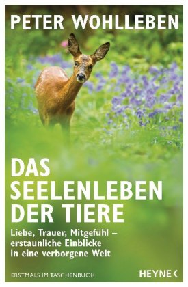 Das Seelenleben der Tiere