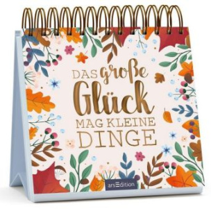 Das große Glück mag kleine Dinge