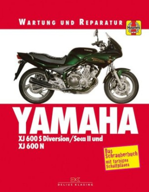 Yamaha XJ 600 S Diversion SECA II und XJ 600 N